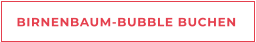 BIRNENBAUM-BUBBLE BUCHEN
